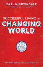 Successful Living in a Changing World