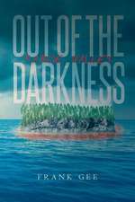 Out of the Darkness