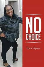 No Choice