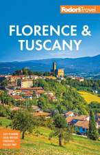 Fodor's Florence & Tuscany