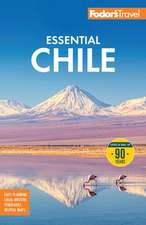 Fodor's Essential Chile