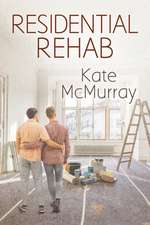 Residential Rehab