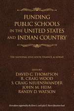 Funding Public Schools in the United States and Indian Country