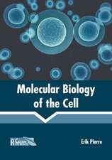 Molecular Biology of the Cell