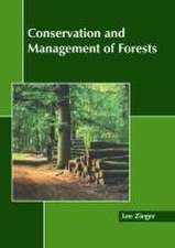 Conservation and Management of Forests