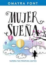 Mujer, Sueña