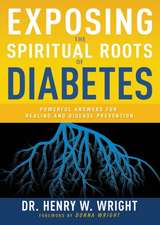 Exposing the Spiritual Roots of Diabetes