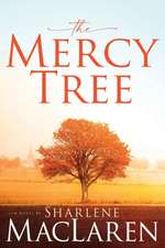 The Mercy Tree