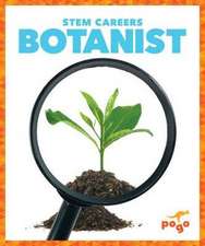 Botanist