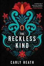 Heath, C: The Reckless Kind