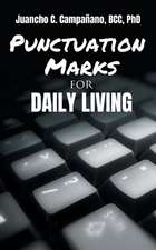 Punctuation Marks for Daily Living