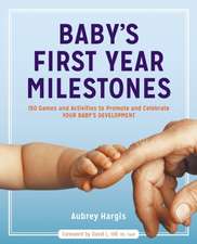 Baby's First Year Milestones