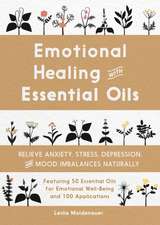 Emotional Healing with Essential Oils