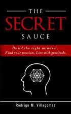 The Secret Sauce