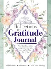 Reflections on Gratitude Journal