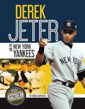 Derek Jeter and the New York Yankees