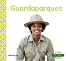 Guardaparques (Park Rangers)