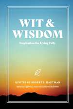Hartman, R: WIT & WISDOM