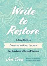 Write to Restore