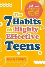 7 Habits of Highly Effective Teens