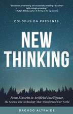 ColdFusion Presents: New Thinking