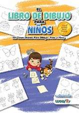 El Libro de Dibujo Para Niños