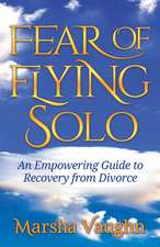 Fear of Flying Solo