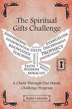 The Spiritual Gifts Challenge