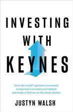 Investing with Keynes