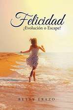 Felicidad