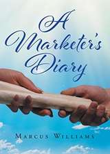 Williams, M: Marketer's Diary