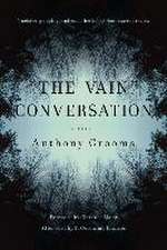 The Vain Conversation