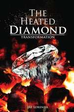 The Heated Diamond