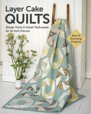 Layer Cake Quilts