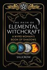 The Path of Elemental Witchcraft