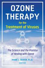 Ozone Therapy for the Treatment of Viruses