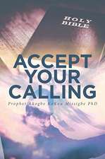 Accept Your Calling