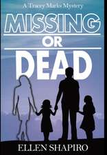 Missing or Dead