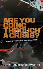 Are You Going Through a Crisis?