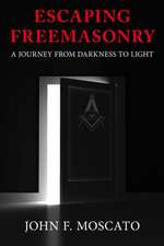 Escaping Freemasonry