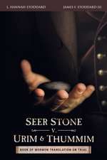 Seer Stone v. Urim and Thummim