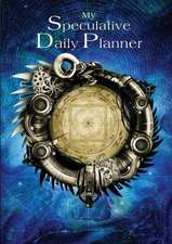 My Speculative Daily Planner