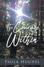 The Courage Within