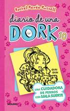 Una Cuidadora de Perros Con Mala Suerte / Dork Diaries: Tales from a Not-So-Perfect Pet Sitter