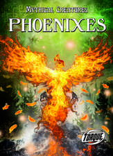 Phoenixes
