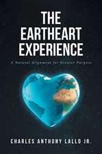 The Eartheart Experience