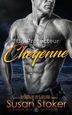 Un Protecteur Pour Cheyenne