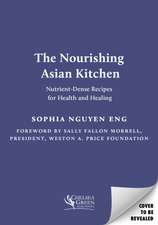 The Nourishing Asian Kitchen