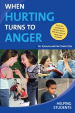 When Hurting Turns to Anger