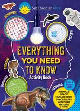 Smithsonian Everything You Need to Know Activity Book